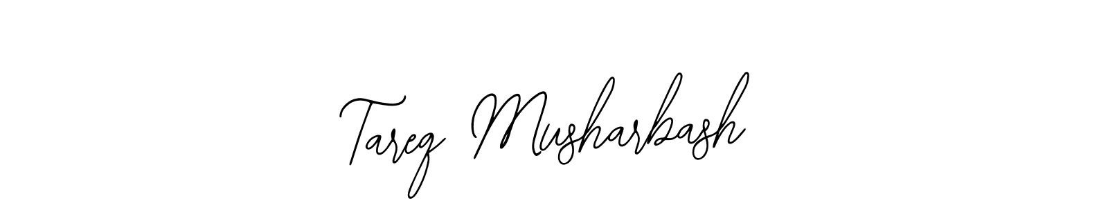 Design your own signature with our free online signature maker. With this signature software, you can create a handwritten (Bearetta-2O07w) signature for name Tareq Musharbash. Tareq Musharbash signature style 12 images and pictures png