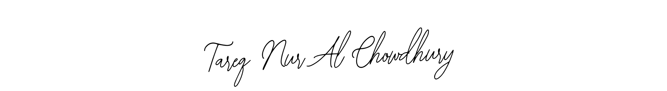 Tareq Nur Al Chowdhury stylish signature style. Best Handwritten Sign (Bearetta-2O07w) for my name. Handwritten Signature Collection Ideas for my name Tareq Nur Al Chowdhury. Tareq Nur Al Chowdhury signature style 12 images and pictures png