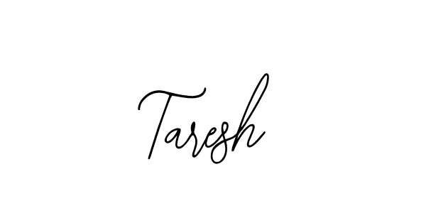 It looks lik you need a new signature style for name Taresh. Design unique handwritten (Bearetta-2O07w) signature with our free signature maker in just a few clicks. Taresh signature style 12 images and pictures png