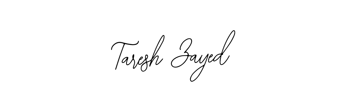 How to make Taresh Zayed name signature. Use Bearetta-2O07w style for creating short signs online. This is the latest handwritten sign. Taresh Zayed signature style 12 images and pictures png