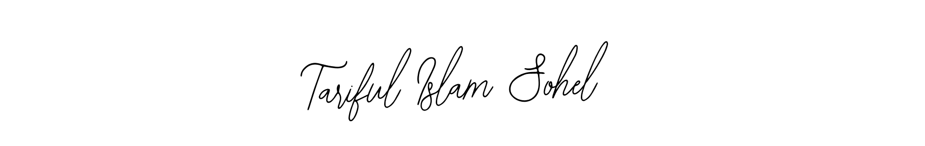 Use a signature maker to create a handwritten signature online. With this signature software, you can design (Bearetta-2O07w) your own signature for name Tariful Islam Sohel. Tariful Islam Sohel signature style 12 images and pictures png