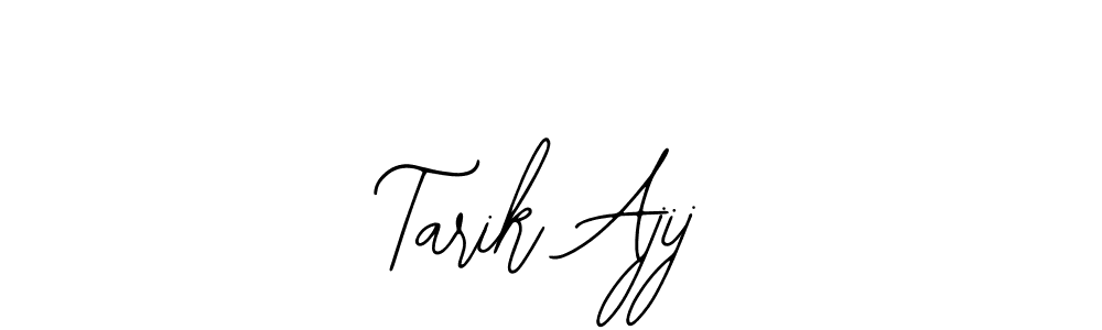 Once you've used our free online signature maker to create your best signature Bearetta-2O07w style, it's time to enjoy all of the benefits that Tarik Ajij name signing documents. Tarik Ajij signature style 12 images and pictures png