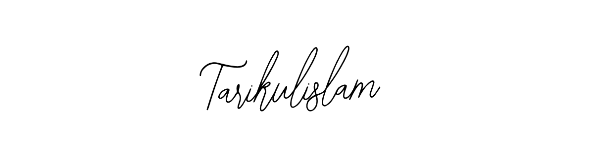 Also we have Tarikulislam name is the best signature style. Create professional handwritten signature collection using Bearetta-2O07w autograph style. Tarikulislam signature style 12 images and pictures png