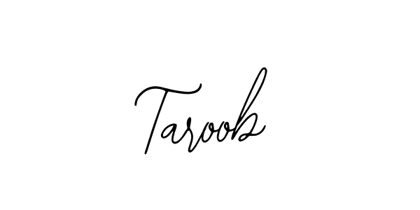 if you are searching for the best signature style for your name Taroob. so please give up your signature search. here we have designed multiple signature styles  using Bearetta-2O07w. Taroob signature style 12 images and pictures png