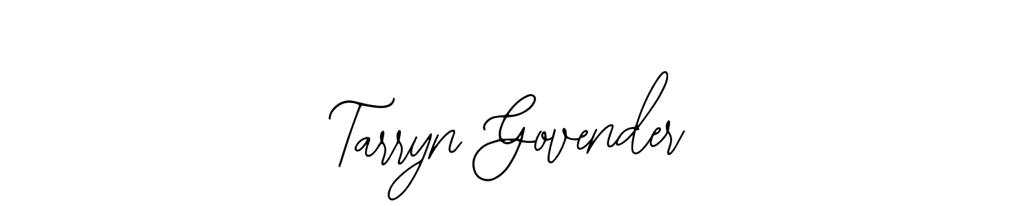 You should practise on your own different ways (Bearetta-2O07w) to write your name (Tarryn Govender) in signature. don't let someone else do it for you. Tarryn Govender signature style 12 images and pictures png