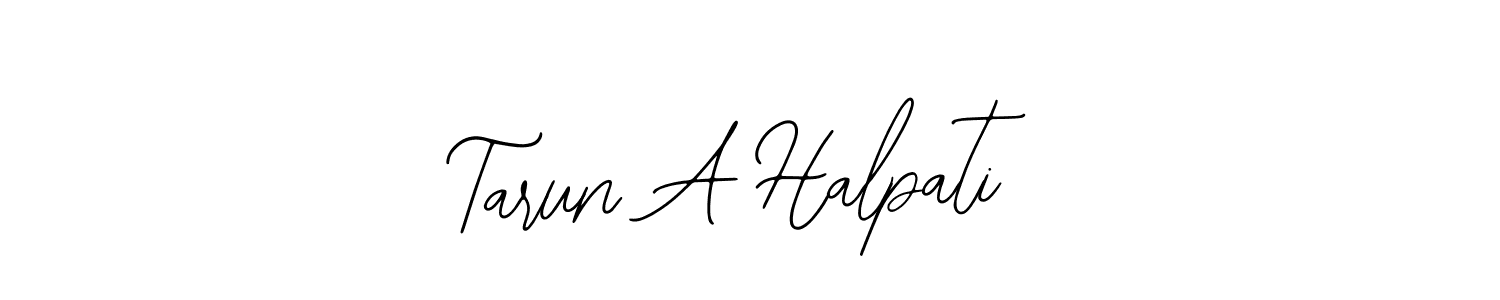 Design your own signature with our free online signature maker. With this signature software, you can create a handwritten (Bearetta-2O07w) signature for name Tarun A Halpati. Tarun A Halpati signature style 12 images and pictures png