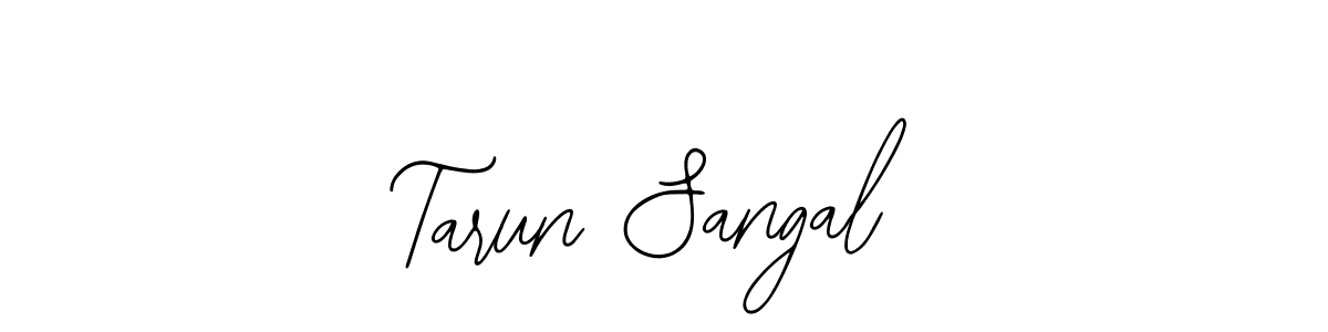 You should practise on your own different ways (Bearetta-2O07w) to write your name (Tarun Sangal) in signature. don't let someone else do it for you. Tarun Sangal signature style 12 images and pictures png