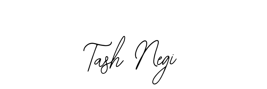 How to make Tash Negi name signature. Use Bearetta-2O07w style for creating short signs online. This is the latest handwritten sign. Tash Negi signature style 12 images and pictures png