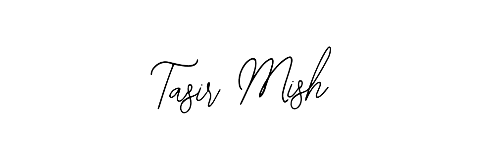 How to make Tasir Mish name signature. Use Bearetta-2O07w style for creating short signs online. This is the latest handwritten sign. Tasir Mish signature style 12 images and pictures png