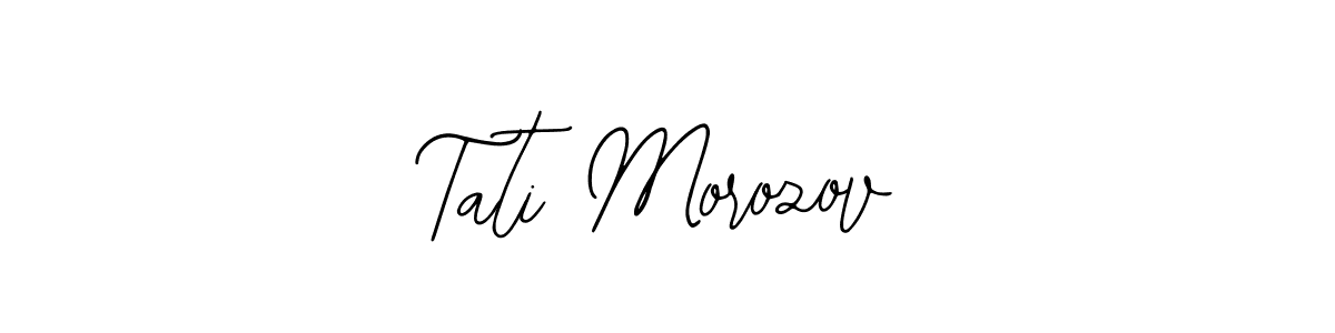 The best way (Bearetta-2O07w) to make a short signature is to pick only two or three words in your name. The name Tati Morozov include a total of six letters. For converting this name. Tati Morozov signature style 12 images and pictures png