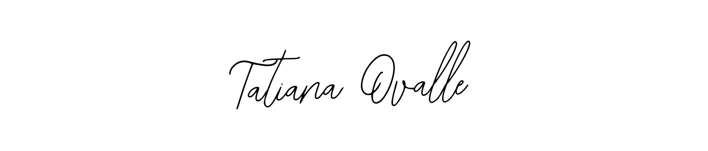 Also we have Tatiana Ovalle name is the best signature style. Create professional handwritten signature collection using Bearetta-2O07w autograph style. Tatiana Ovalle signature style 12 images and pictures png