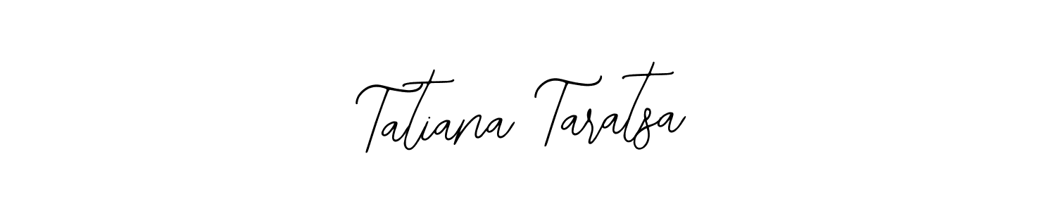 Best and Professional Signature Style for Tatiana Taratsa. Bearetta-2O07w Best Signature Style Collection. Tatiana Taratsa signature style 12 images and pictures png