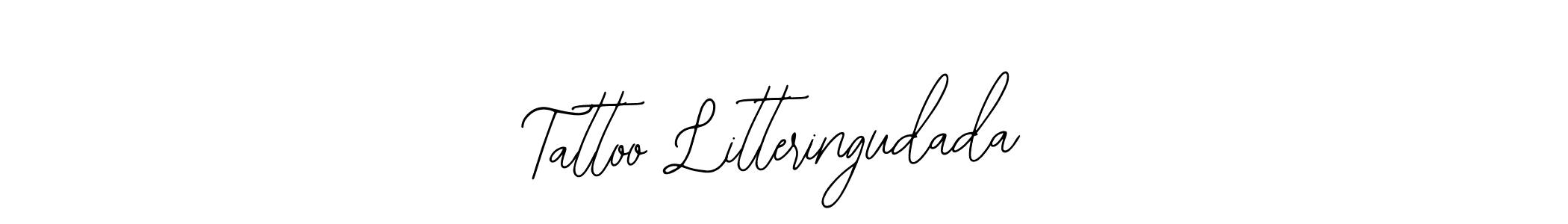 Make a beautiful signature design for name Tattoo Litteringudada. With this signature (Bearetta-2O07w) style, you can create a handwritten signature for free. Tattoo Litteringudada signature style 12 images and pictures png