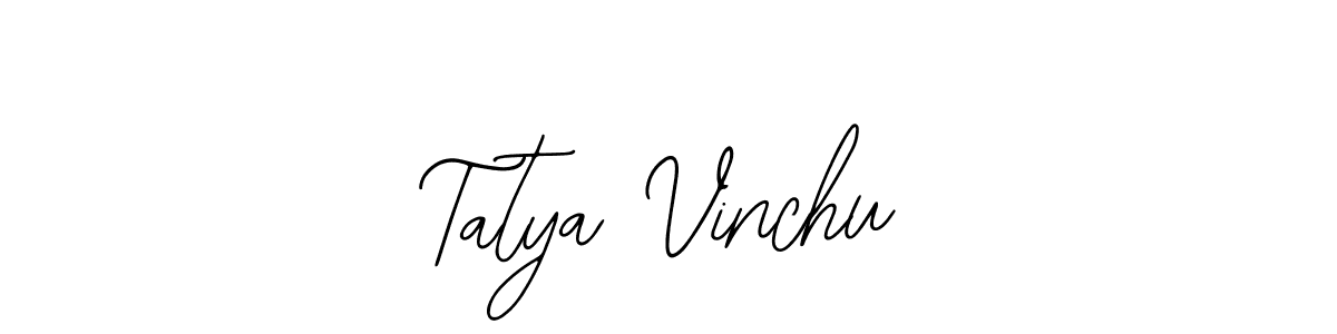 Make a beautiful signature design for name Tatya Vinchu. Use this online signature maker to create a handwritten signature for free. Tatya Vinchu signature style 12 images and pictures png
