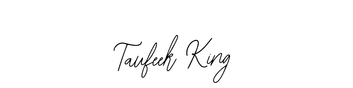 Also You can easily find your signature by using the search form. We will create Taufeek King name handwritten signature images for you free of cost using Bearetta-2O07w sign style. Taufeek King signature style 12 images and pictures png