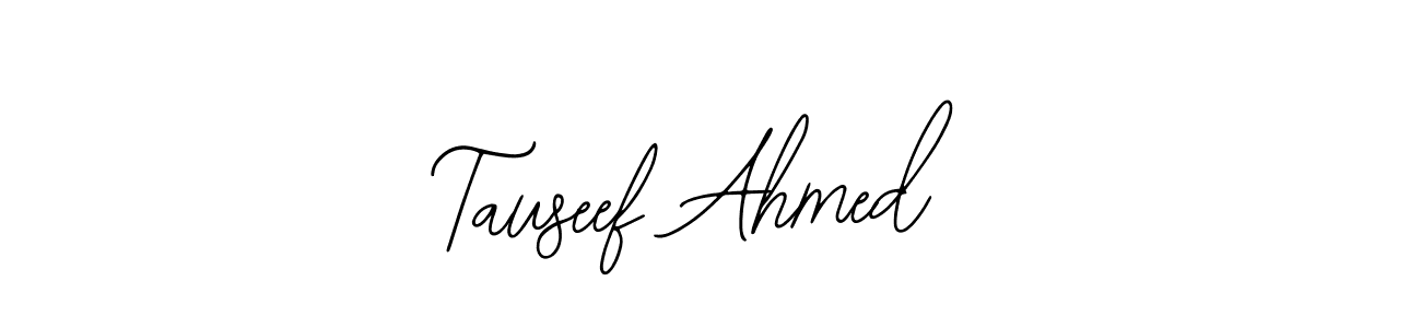 How to make Tauseef Ahmed name signature. Use Bearetta-2O07w style for creating short signs online. This is the latest handwritten sign. Tauseef Ahmed signature style 12 images and pictures png