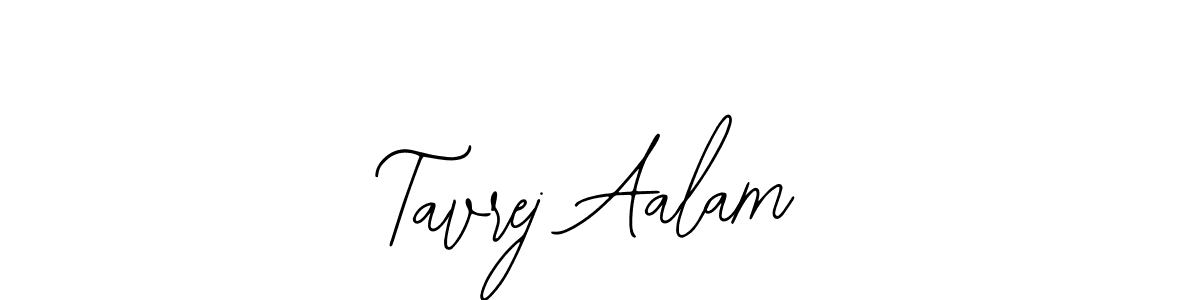 Design your own signature with our free online signature maker. With this signature software, you can create a handwritten (Bearetta-2O07w) signature for name Tavrej Aalam. Tavrej Aalam signature style 12 images and pictures png