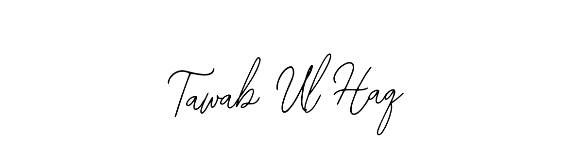 How to make Tawab Ul Haq signature? Bearetta-2O07w is a professional autograph style. Create handwritten signature for Tawab Ul Haq name. Tawab Ul Haq signature style 12 images and pictures png