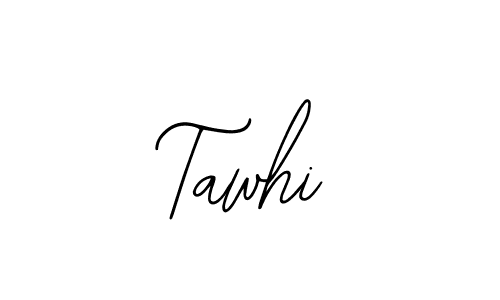 How to make Tawhi signature? Bearetta-2O07w is a professional autograph style. Create handwritten signature for Tawhi name. Tawhi signature style 12 images and pictures png