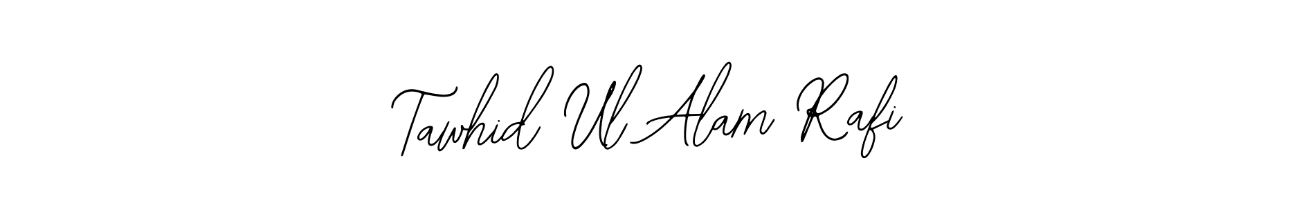 Make a beautiful signature design for name Tawhid Ul Alam Rafi. With this signature (Bearetta-2O07w) style, you can create a handwritten signature for free. Tawhid Ul Alam Rafi signature style 12 images and pictures png