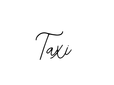 Design your own signature with our free online signature maker. With this signature software, you can create a handwritten (Bearetta-2O07w) signature for name Taxi. Taxi signature style 12 images and pictures png