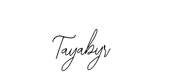 Design your own signature with our free online signature maker. With this signature software, you can create a handwritten (Bearetta-2O07w) signature for name Tayabyr. Tayabyr signature style 12 images and pictures png