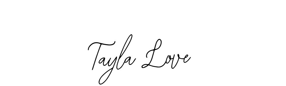 How to make Tayla Love signature? Bearetta-2O07w is a professional autograph style. Create handwritten signature for Tayla Love name. Tayla Love signature style 12 images and pictures png