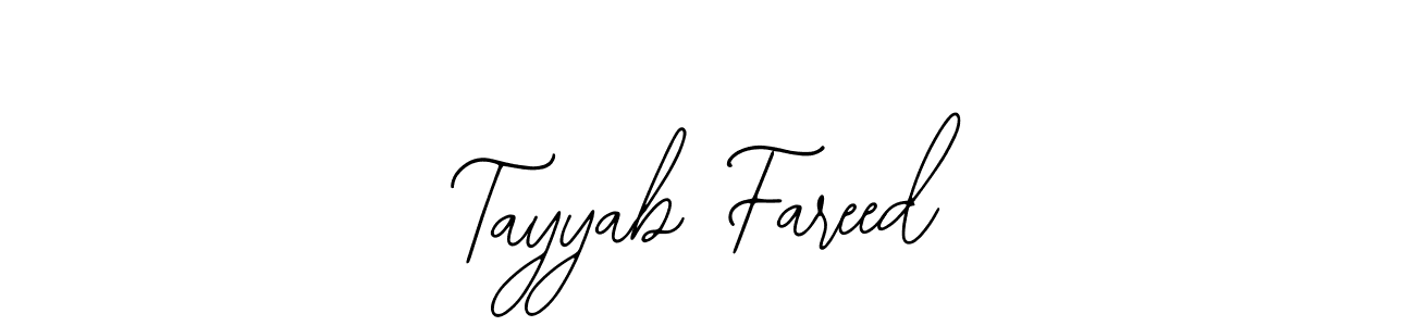 How to make Tayyab Fareed name signature. Use Bearetta-2O07w style for creating short signs online. This is the latest handwritten sign. Tayyab Fareed signature style 12 images and pictures png