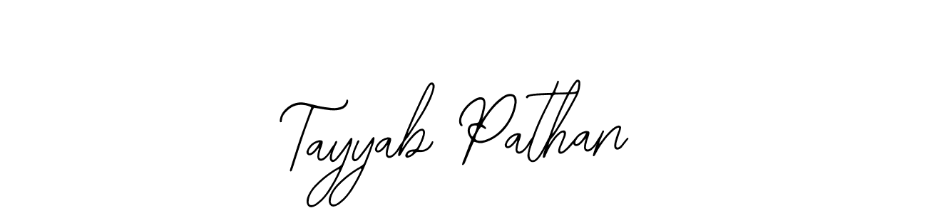 Make a short Tayyab Pathan signature style. Manage your documents anywhere anytime using Bearetta-2O07w. Create and add eSignatures, submit forms, share and send files easily. Tayyab Pathan signature style 12 images and pictures png