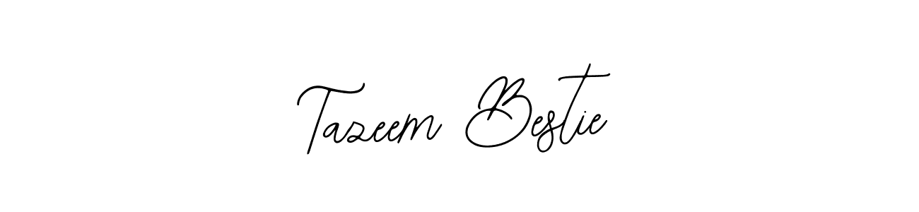 How to make Tazeem Bestie name signature. Use Bearetta-2O07w style for creating short signs online. This is the latest handwritten sign. Tazeem Bestie signature style 12 images and pictures png