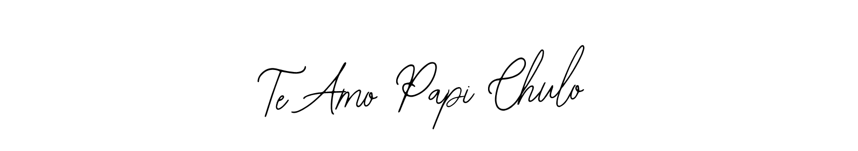 Te Amo Papi Chulo stylish signature style. Best Handwritten Sign (Bearetta-2O07w) for my name. Handwritten Signature Collection Ideas for my name Te Amo Papi Chulo. Te Amo Papi Chulo signature style 12 images and pictures png