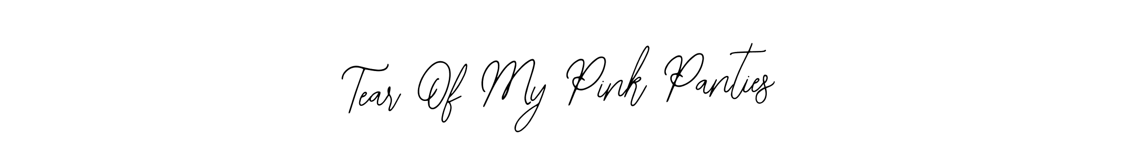 How to make Tear Of My Pink Panties name signature. Use Bearetta-2O07w style for creating short signs online. This is the latest handwritten sign. Tear Of My Pink Panties signature style 12 images and pictures png