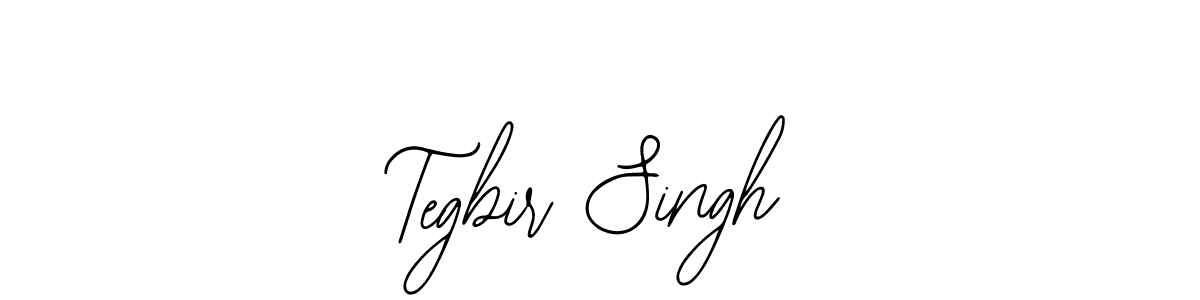 How to make Tegbir Singh signature? Bearetta-2O07w is a professional autograph style. Create handwritten signature for Tegbir Singh name. Tegbir Singh signature style 12 images and pictures png