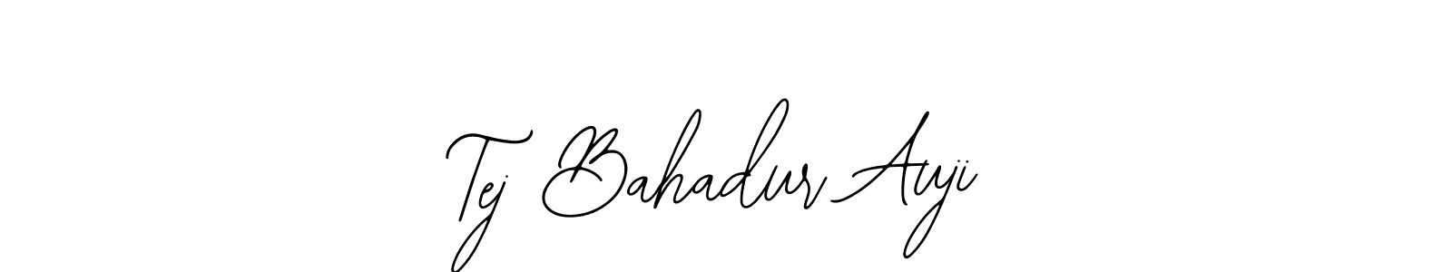 Similarly Bearetta-2O07w is the best handwritten signature design. Signature creator online .You can use it as an online autograph creator for name Tej Bahadur Auji. Tej Bahadur Auji signature style 12 images and pictures png