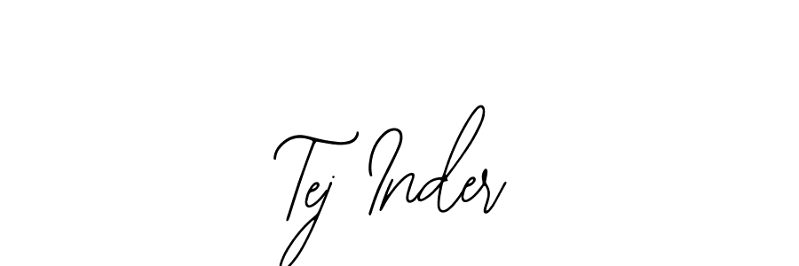 Also we have Tej Inder name is the best signature style. Create professional handwritten signature collection using Bearetta-2O07w autograph style. Tej Inder signature style 12 images and pictures png