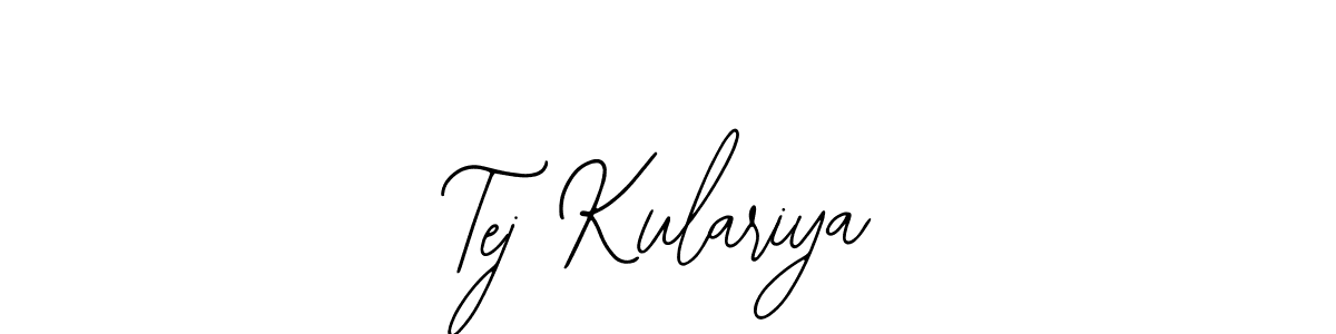 The best way (Bearetta-2O07w) to make a short signature is to pick only two or three words in your name. The name Tej Kulariya include a total of six letters. For converting this name. Tej Kulariya signature style 12 images and pictures png