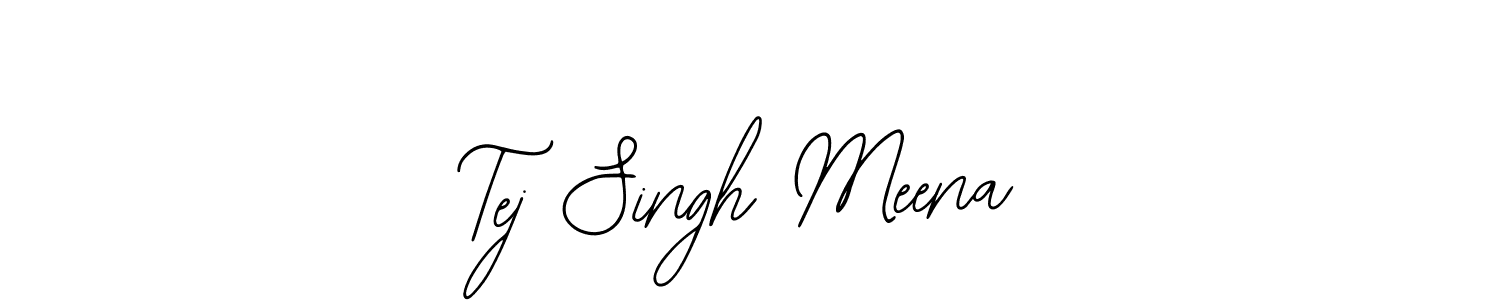 Also we have Tej Singh Meena name is the best signature style. Create professional handwritten signature collection using Bearetta-2O07w autograph style. Tej Singh Meena signature style 12 images and pictures png