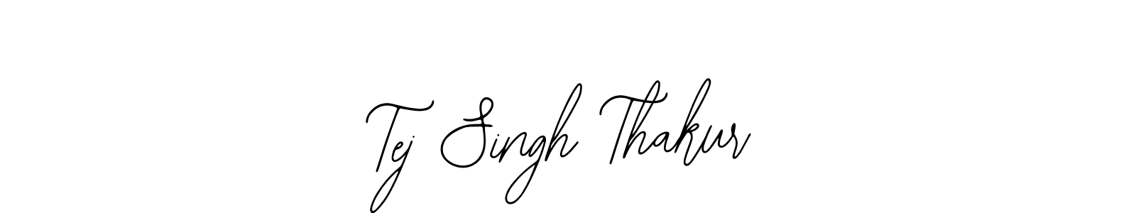 Once you've used our free online signature maker to create your best signature Bearetta-2O07w style, it's time to enjoy all of the benefits that Tej Singh Thakur name signing documents. Tej Singh Thakur signature style 12 images and pictures png