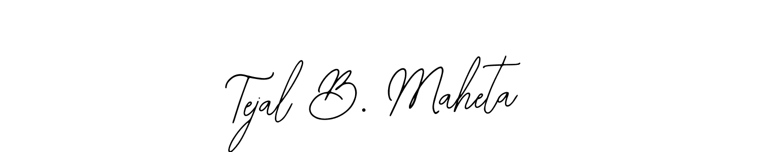 Also we have Tejal B. Maheta name is the best signature style. Create professional handwritten signature collection using Bearetta-2O07w autograph style. Tejal B. Maheta signature style 12 images and pictures png