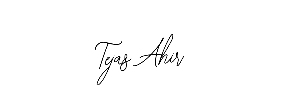 How to make Tejas Ahir signature? Bearetta-2O07w is a professional autograph style. Create handwritten signature for Tejas Ahir name. Tejas Ahir signature style 12 images and pictures png
