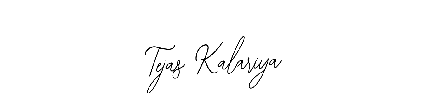 It looks lik you need a new signature style for name Tejas Kalariya. Design unique handwritten (Bearetta-2O07w) signature with our free signature maker in just a few clicks. Tejas Kalariya signature style 12 images and pictures png