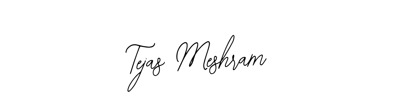 How to make Tejas Meshram signature? Bearetta-2O07w is a professional autograph style. Create handwritten signature for Tejas Meshram name. Tejas Meshram signature style 12 images and pictures png