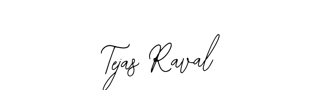 Design your own signature with our free online signature maker. With this signature software, you can create a handwritten (Bearetta-2O07w) signature for name Tejas Raval. Tejas Raval signature style 12 images and pictures png