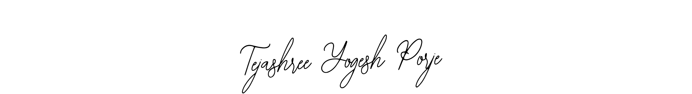 How to make Tejashree Yogesh Porje signature? Bearetta-2O07w is a professional autograph style. Create handwritten signature for Tejashree Yogesh Porje name. Tejashree Yogesh Porje signature style 12 images and pictures png