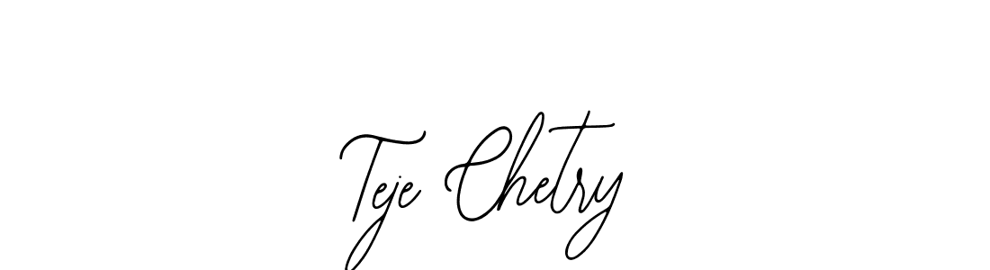 Also You can easily find your signature by using the search form. We will create Teje Chetry name handwritten signature images for you free of cost using Bearetta-2O07w sign style. Teje Chetry signature style 12 images and pictures png