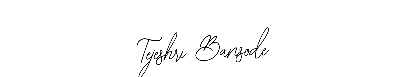 How to make Tejeshri Bansode signature? Bearetta-2O07w is a professional autograph style. Create handwritten signature for Tejeshri Bansode name. Tejeshri Bansode signature style 12 images and pictures png