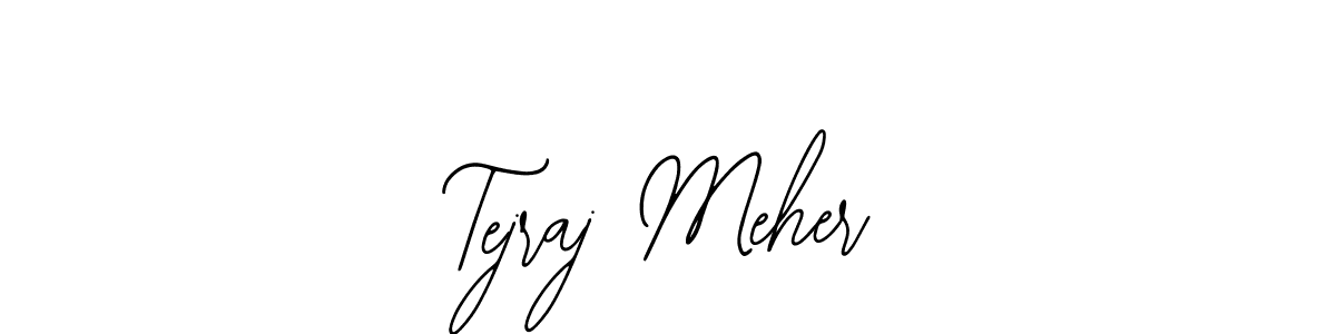 Bearetta-2O07w is a professional signature style that is perfect for those who want to add a touch of class to their signature. It is also a great choice for those who want to make their signature more unique. Get Tejraj Meher name to fancy signature for free. Tejraj Meher signature style 12 images and pictures png