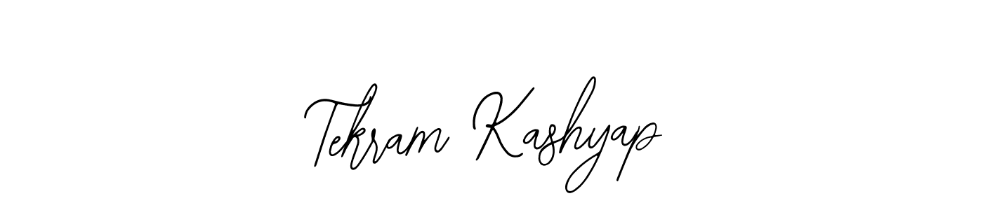 How to make Tekram Kashyap signature? Bearetta-2O07w is a professional autograph style. Create handwritten signature for Tekram Kashyap name. Tekram Kashyap signature style 12 images and pictures png