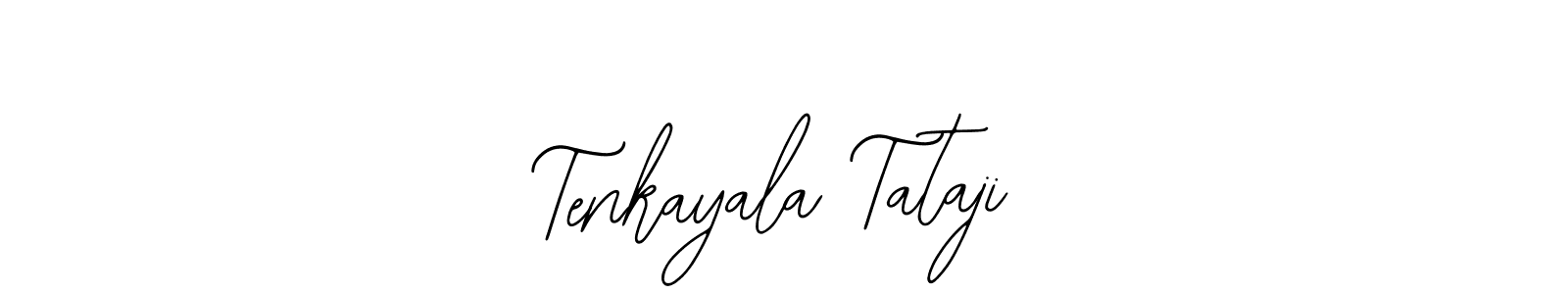 Design your own signature with our free online signature maker. With this signature software, you can create a handwritten (Bearetta-2O07w) signature for name Tenkayala Tataji. Tenkayala Tataji signature style 12 images and pictures png