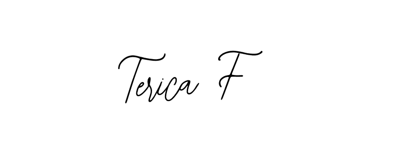 Check out images of Autograph of Terica F name. Actor Terica F Signature Style. Bearetta-2O07w is a professional sign style online. Terica F signature style 12 images and pictures png